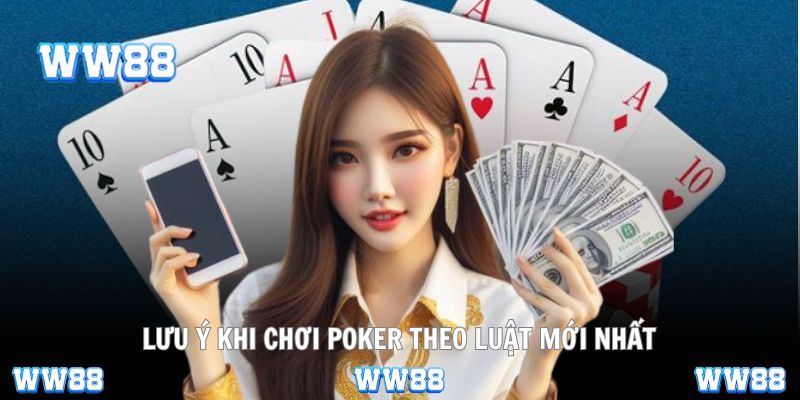 Hiệu quả khi áp dụng luật Poker mới đúng cách
